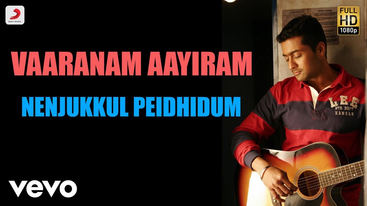 Vaaranam Aayiram - Nenjukkul Peidhidum Tamil Lyric | Harris Jayaraj | Suriya