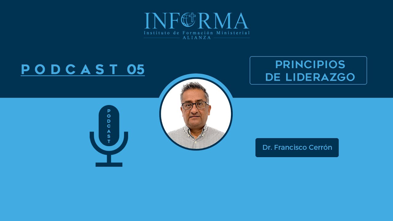 𝗣𝗢𝗗𝗖𝗔𝗦𝗧 𝗡º 𝟬𝟱 - 𝗣𝗿𝗶𝗻𝗰𝗶𝗽𝗶𝗼𝘀 𝗱𝗲 𝗟𝗶𝗱𝗲𝗿𝗮𝘇𝗴𝗼 - 𝗜𝗡𝗦𝗧𝗜𝗧𝗨𝗧𝗢 𝗜𝗡𝗙𝗢𝗥𝗠𝗔