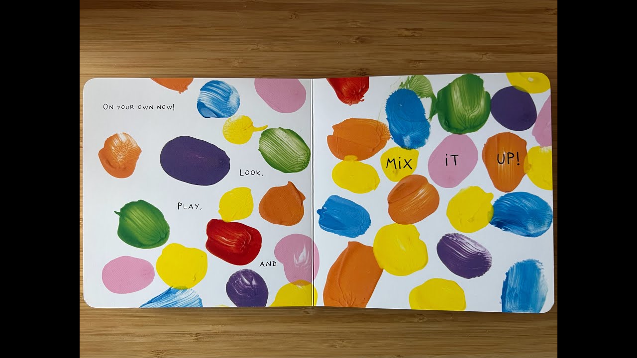 Mix It Up! 3 min Interactive Children's Book by, Hervé Tullet