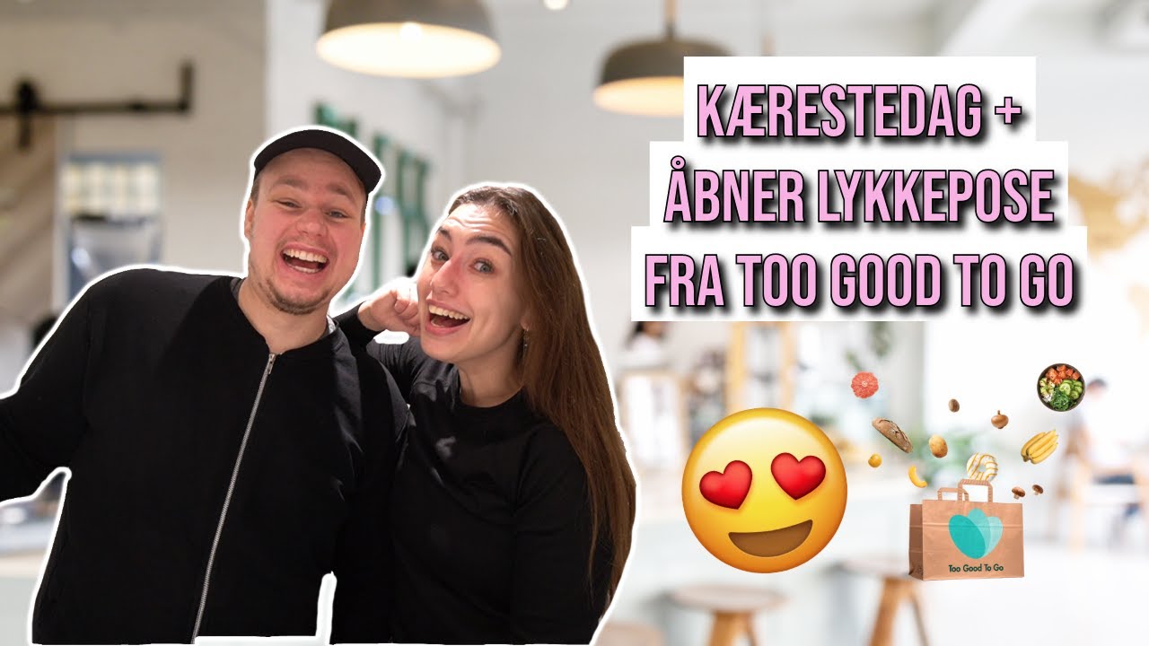 KÆRESTEDAG, I SKØJTEHALLEN OG ÅBNER LYKKEPOSE FRA TOO GOOD TO GO💕