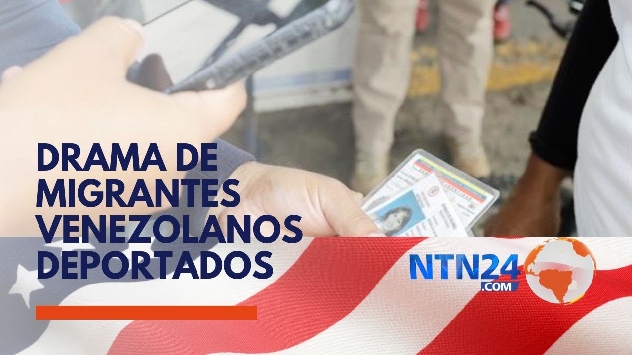 Venezolanos deportados. ¿Iniciaron deportaciones masivas en Estados Unidos?