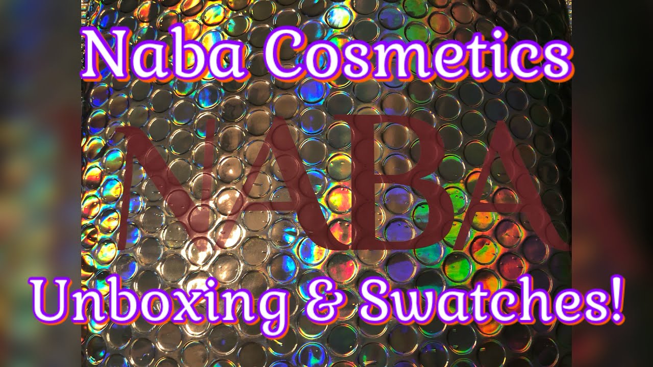 Naba Cosmetics Unboxing & Swatches!