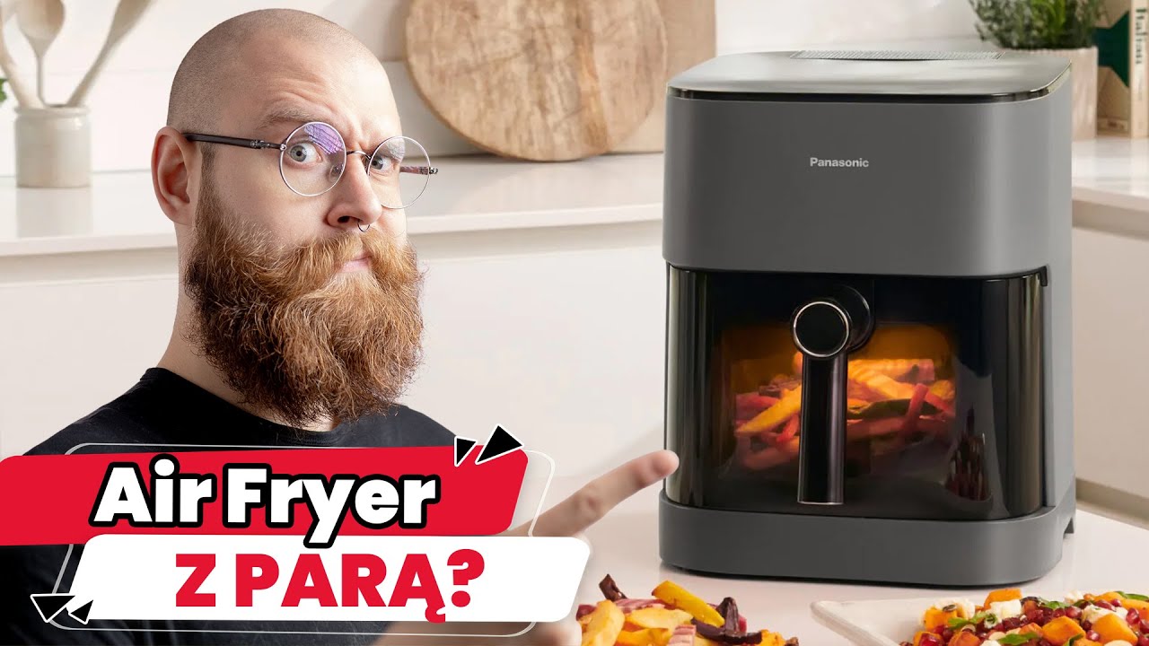 Air Fryer z PARĄ? Sprawdzamy Panasonic NF-CC500
