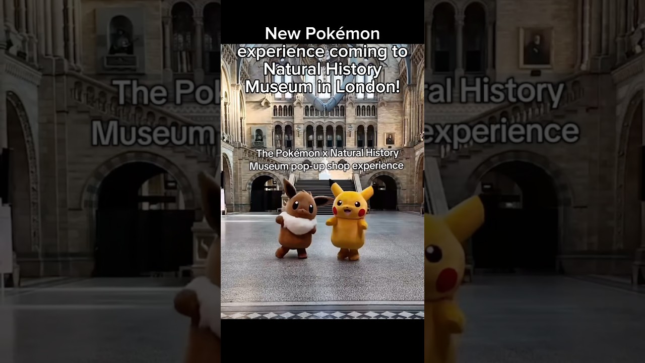 New Pok&eacute;mon experience coming to London&rsquo;s Natural History Museum #history #museum #london