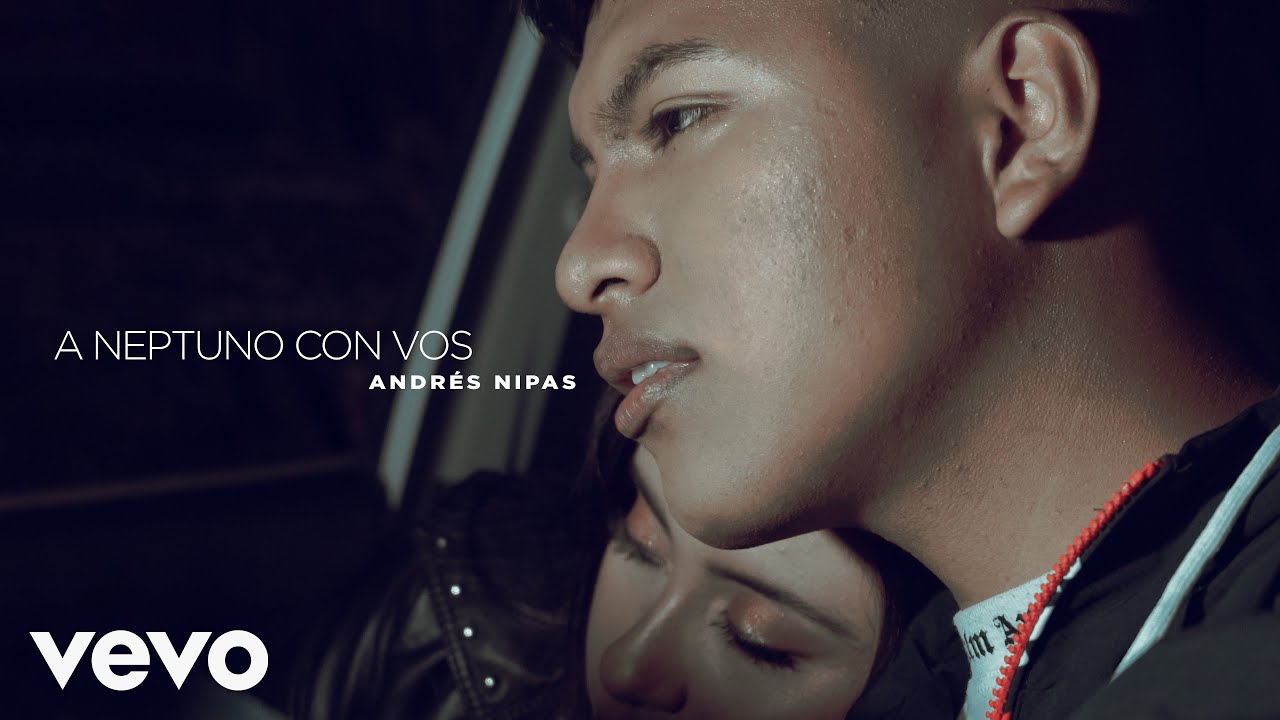 A NEPTUNO CON VOS - Andrés Nipas (Video Oficial)