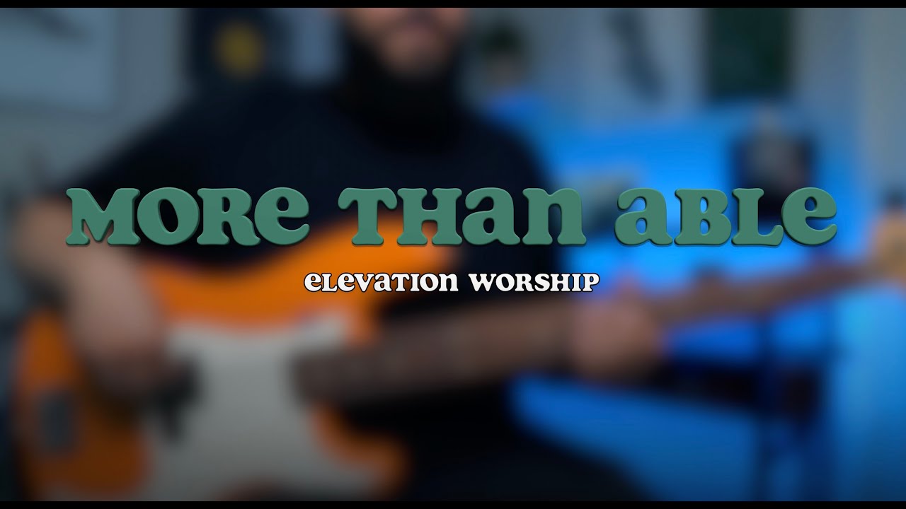 More Than Able-Elevation Worship-Bass Tutorial