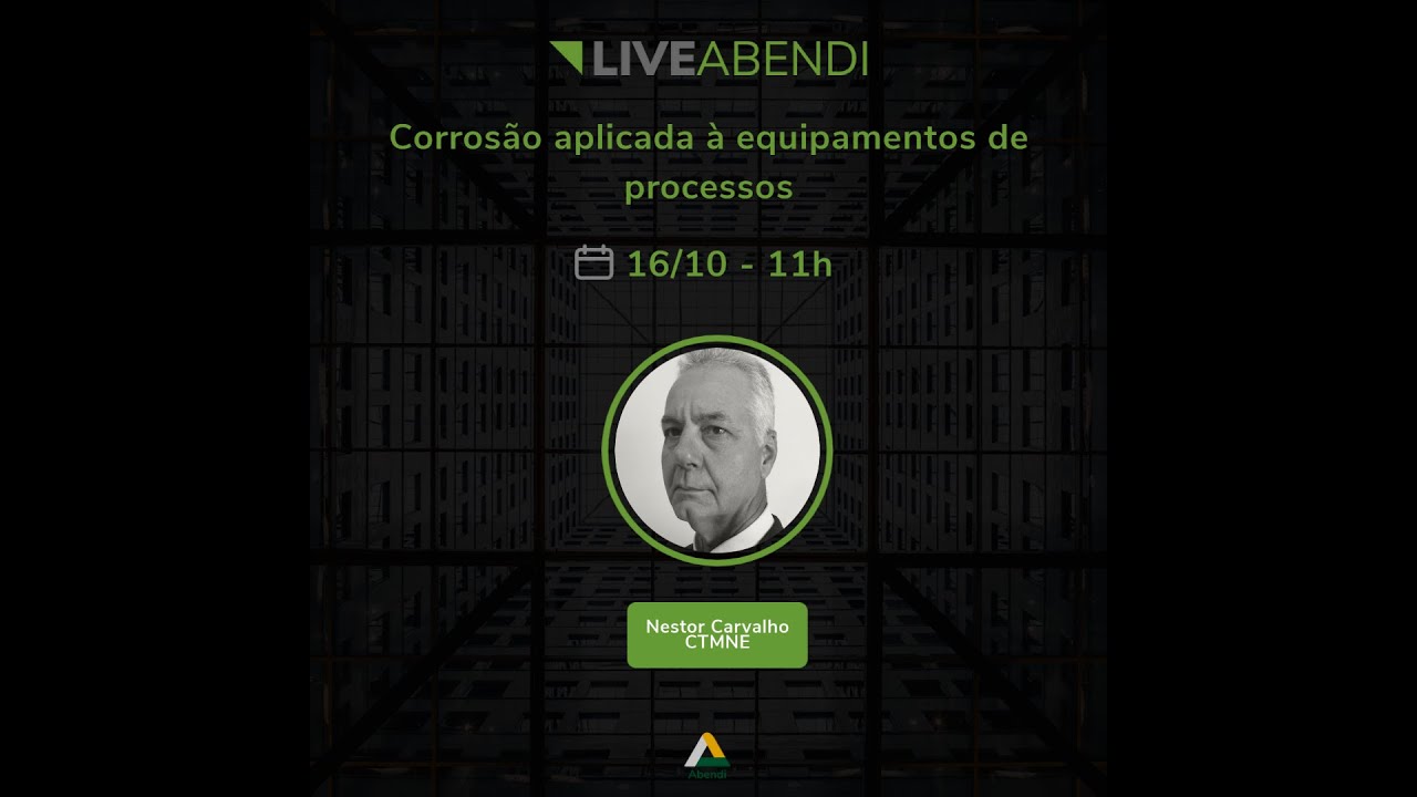 Lives Abendi | Corrosão aplicada à Equipamentos de Processos