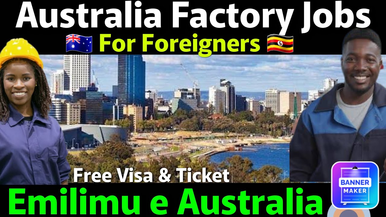 Australia Factory Jobs | Jobs in Australia For Foreigners.