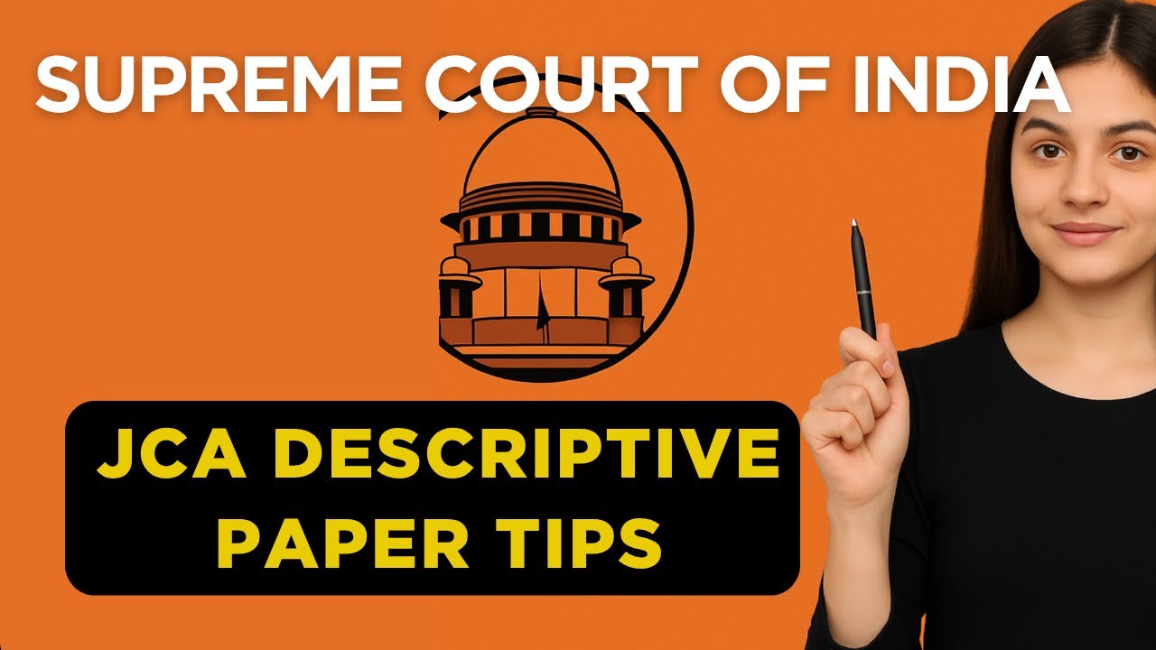 Supreme Court JCA Descriptive Paper: Best Preparation Tips l SCI JUNIOR COURT ASSISTANT I