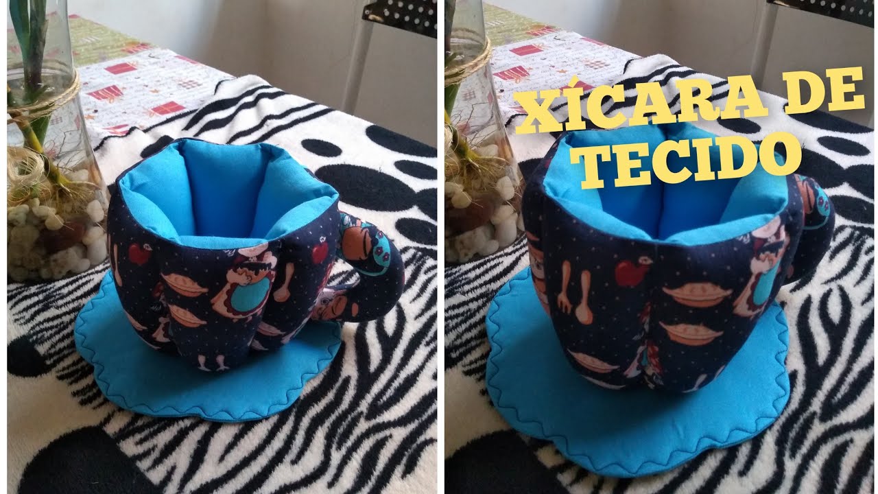 COMO FAZER XÍCARA DE TECIDO. É ARTE COM NICE MINEIRINHA
