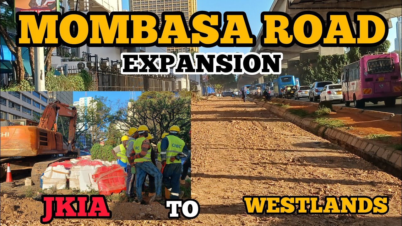 27 KM MOMBASA ROAD EXPANSION AND BEAUTIFICATION FROM JKIA TO WESTLANDS