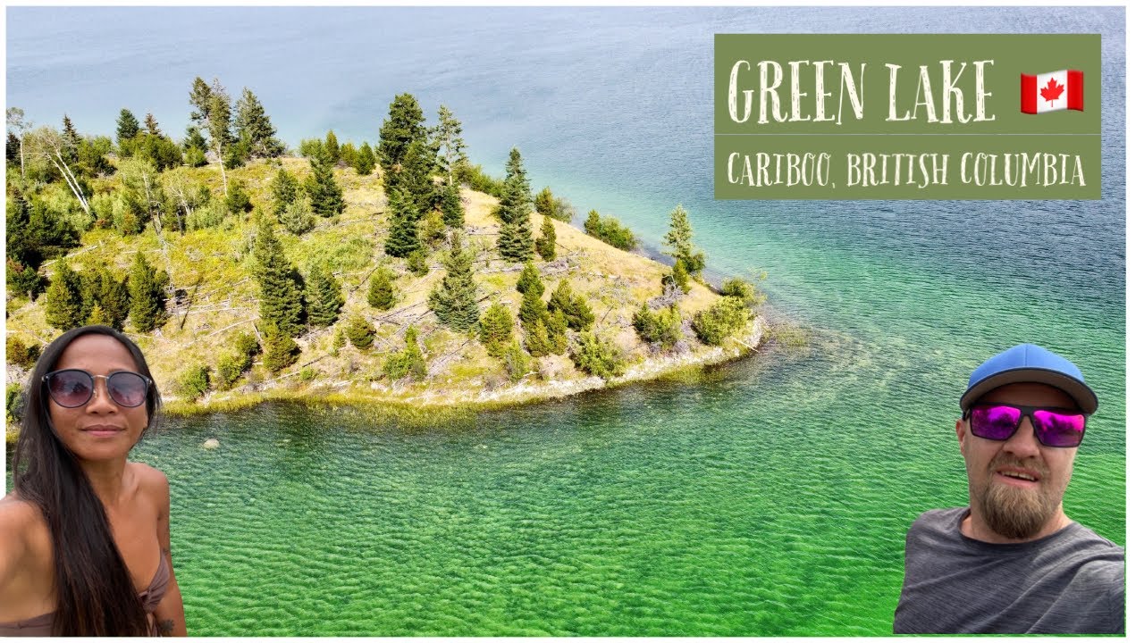 Incredible Green Lake | Cariboo, British Columbia 🇨🇦