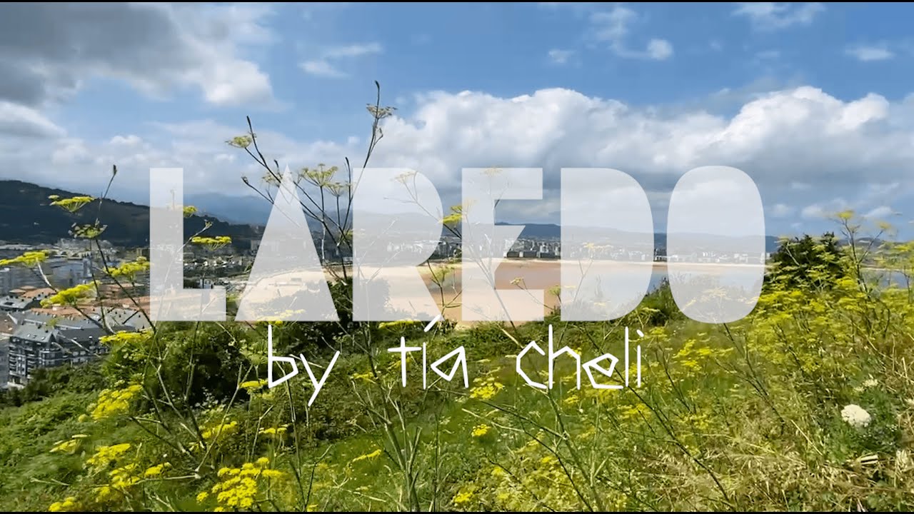 LAREDO by tía Cheli 🌼