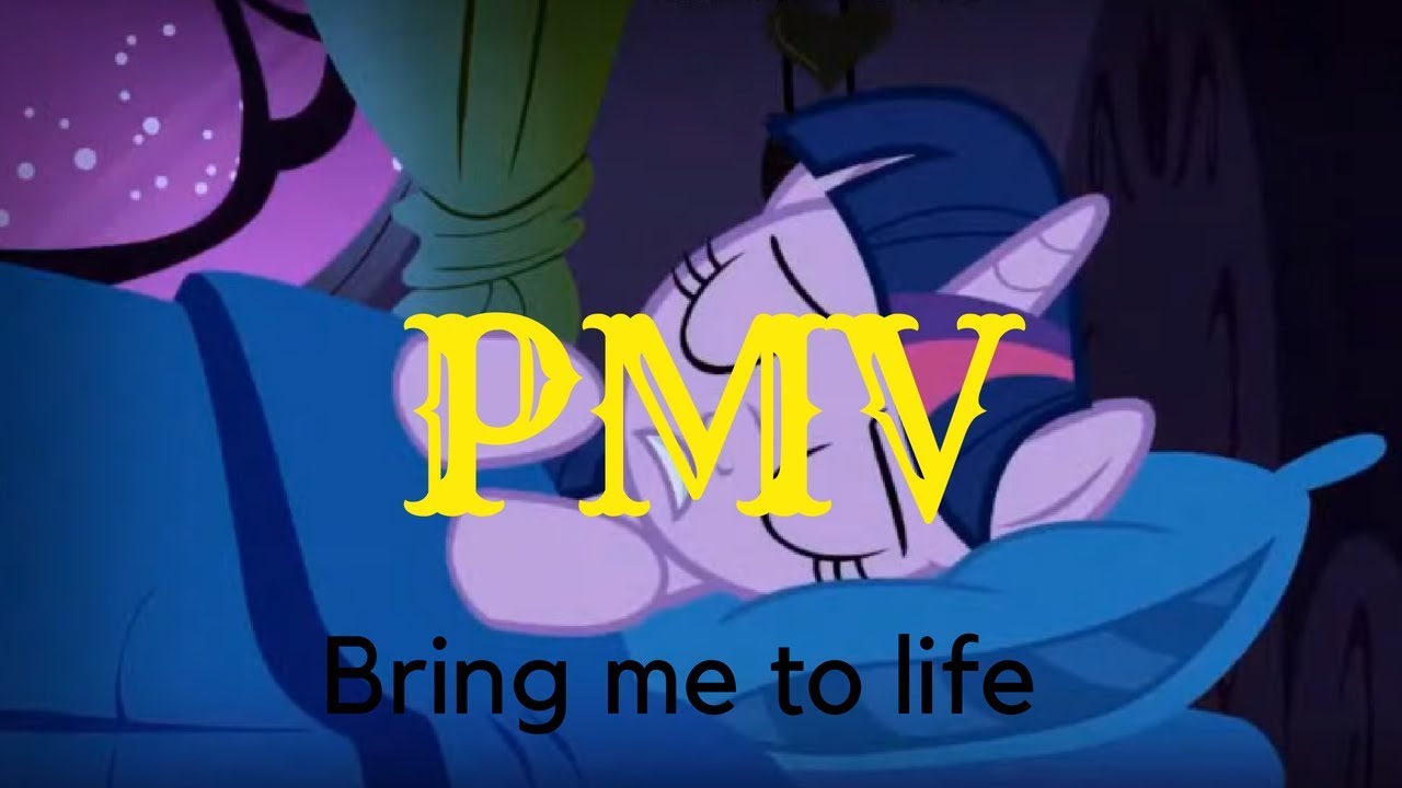 [PMV] Bring Me To Life