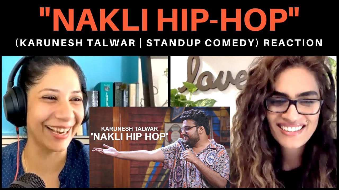 NAKLI HIP HOP (Karunesh Talwar) REACTION! || Stand Up Comedy | Amazon Prime Special