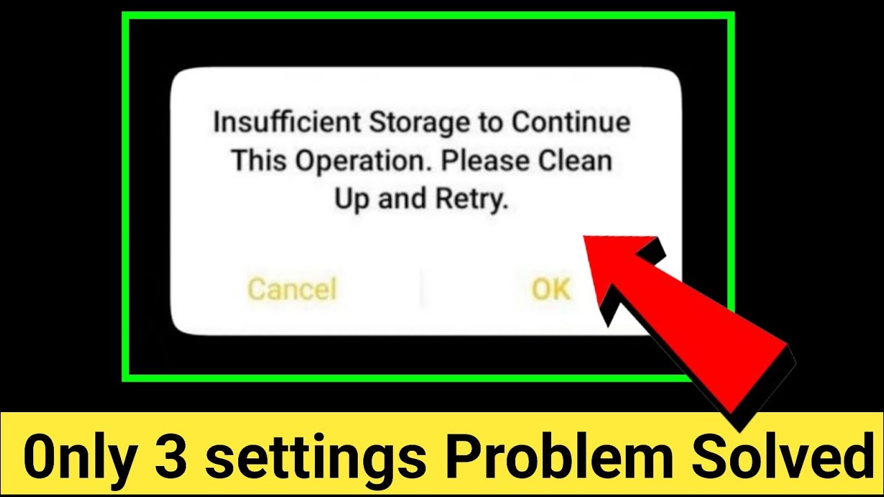 Insufficient storage to continue this operation please clean up and retry ! Camera not working
