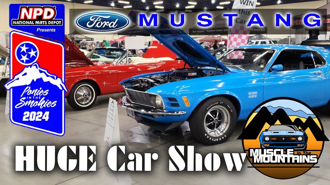 Huge Mustang Car Show Ponies in the Smokies 2024 Part 1