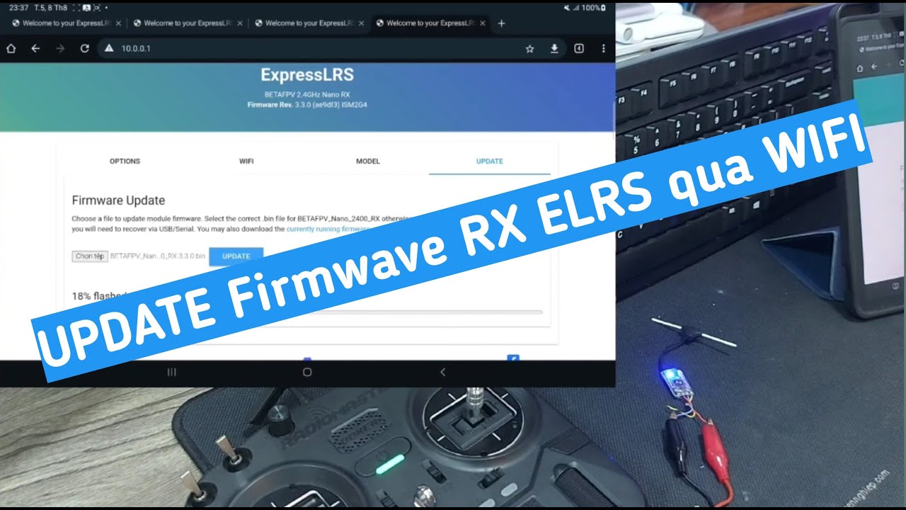 HƯỚNG DẪN UPDATE firmwave cho RX ELRS qua WIFI cực đơn giản