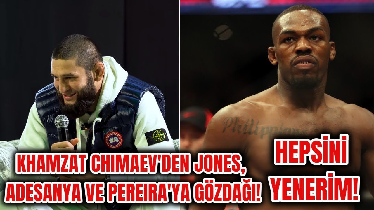 (TÜRKÇE) KHAMZAT CHIMAEV JON JONES, ISRAEL ADESANYA VE ALEX PEREIRA MAÇLARI HAKKINDA KONUŞUYOR!