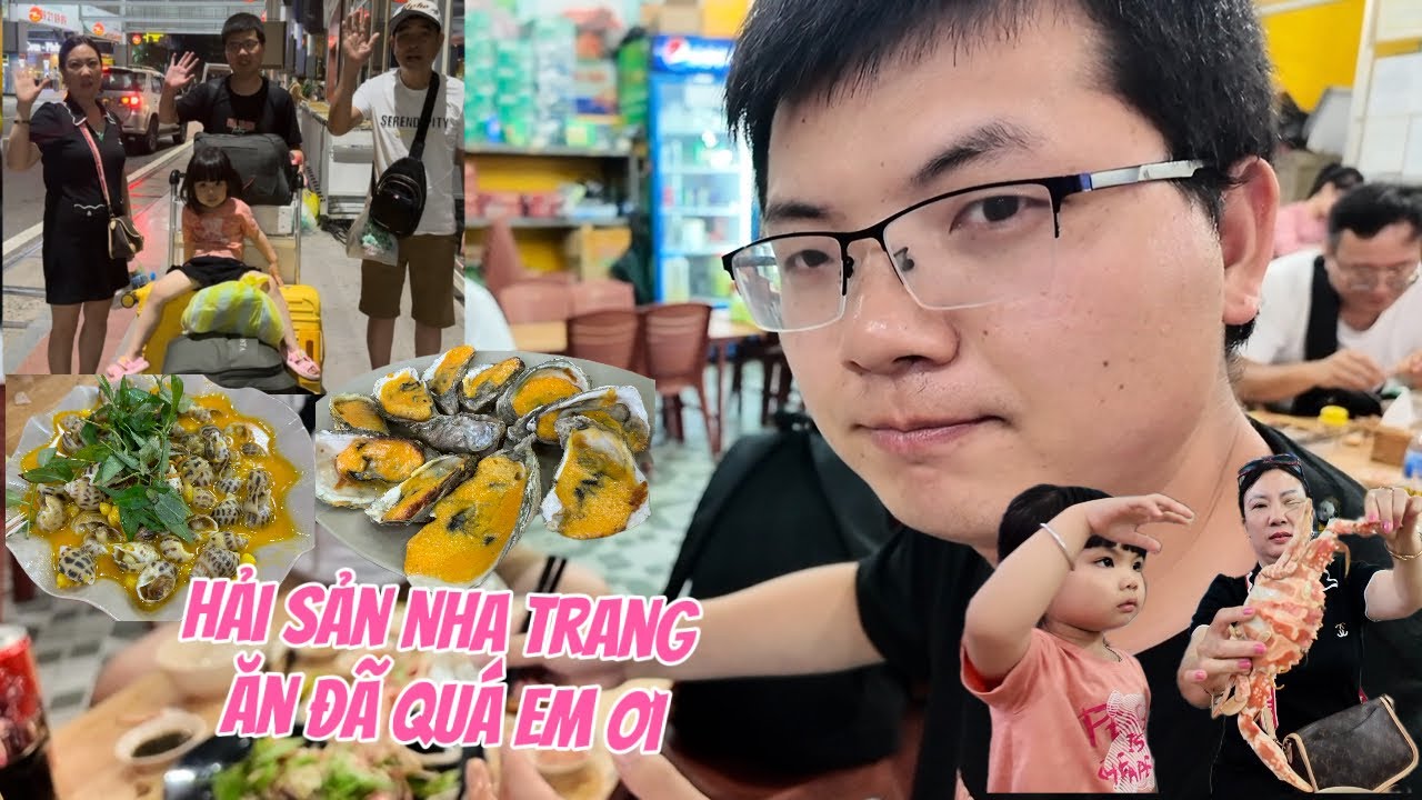 Ngày Cuối Ở Nha Trang, Chồng Trung Quốc Gật Gù Khen Khi Ăn Hải Sản Ngon Bổ Rẻ #GiangPhamCn
