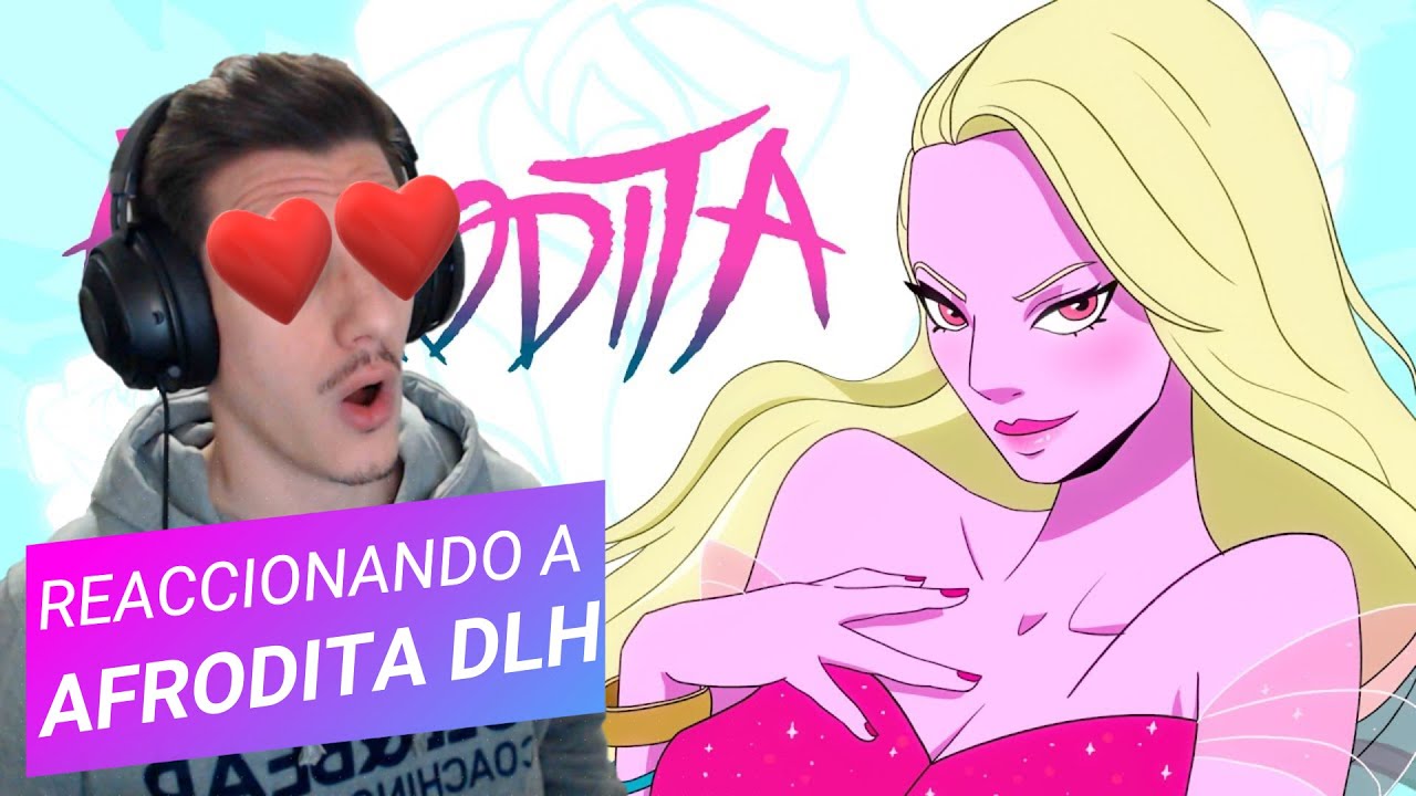 😍ENAMORADO de AFRODITA😍 DLH DESTRIPANDO LA HISTORIA *REACCIÓN*