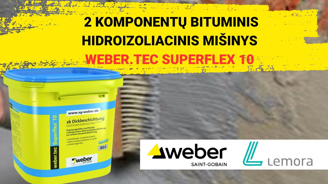 2 komponentų bituminis hidroizoliacinis mišinys Weber.tec Superflex 10