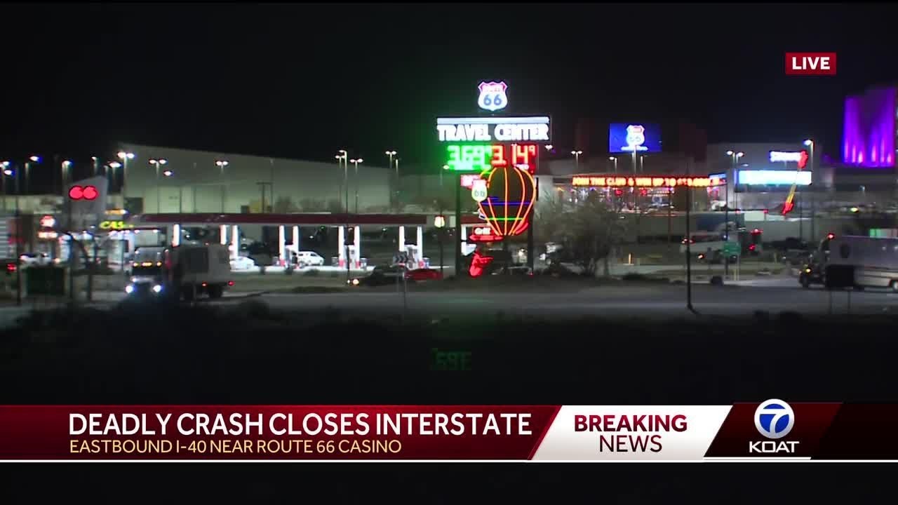 Interstate 40 closed west of Albuquerque due to fatal crash