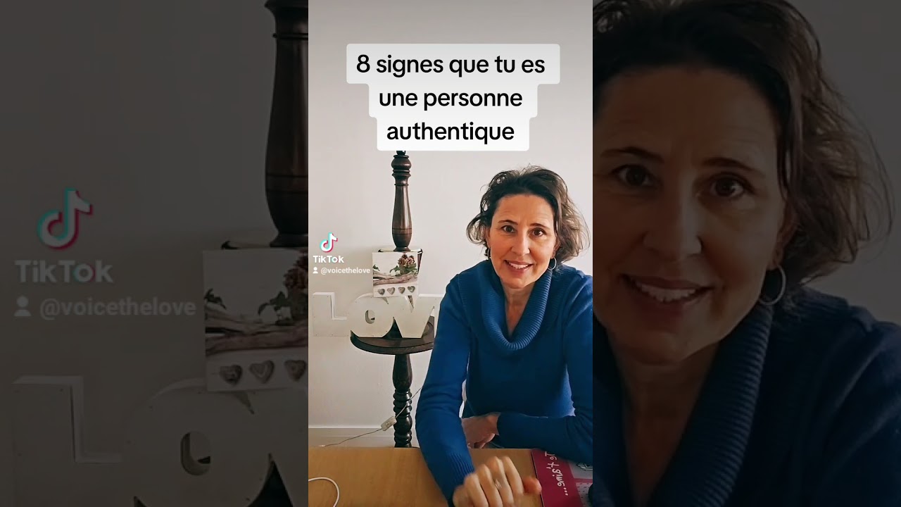 8 signes que tu es une personne authentique...