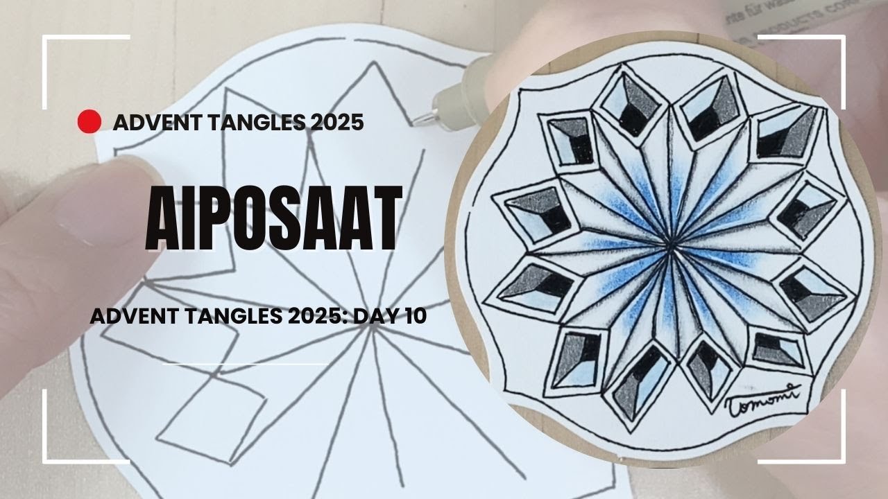 Зентангл: пошаговый урок от Aiposaat / Адвент-танглы, день 10