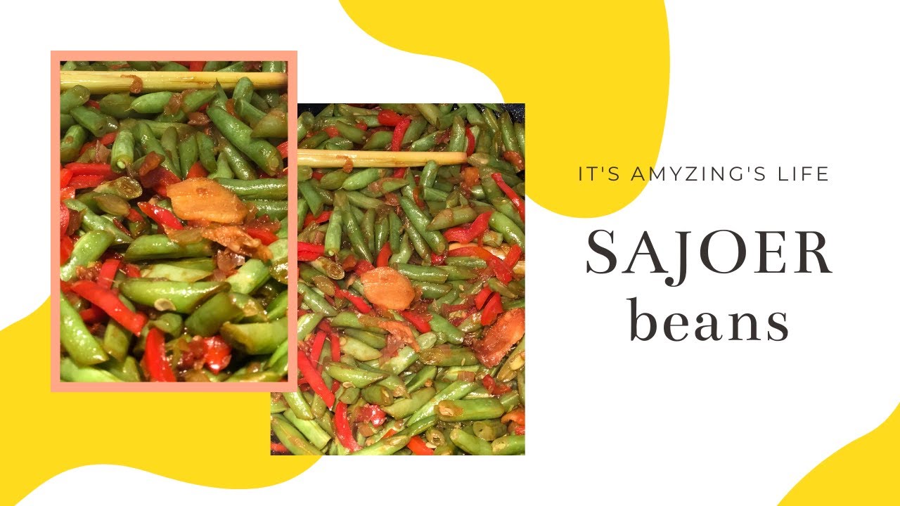 SAJOER BEANS l Indonesian Recipe