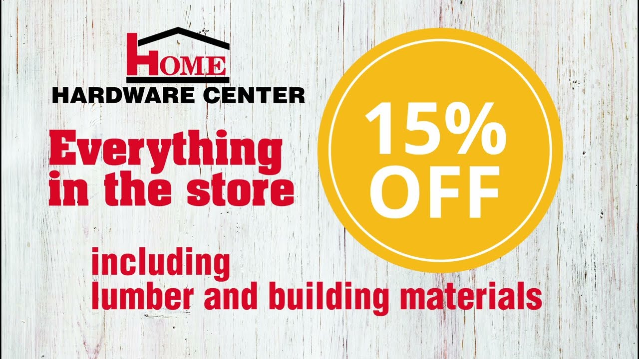 Home Hardware Center Spring Customer Appreciation Sale Video