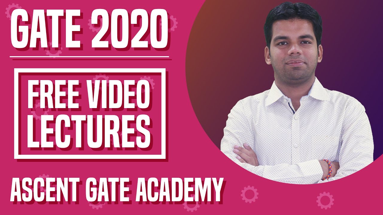 FREE Video lectures: GATE 2020 (ME)
