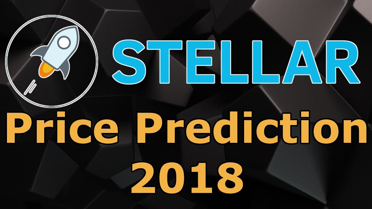 Stellar Lumens | XLM Price Prediction 2018 - Technical Analysis