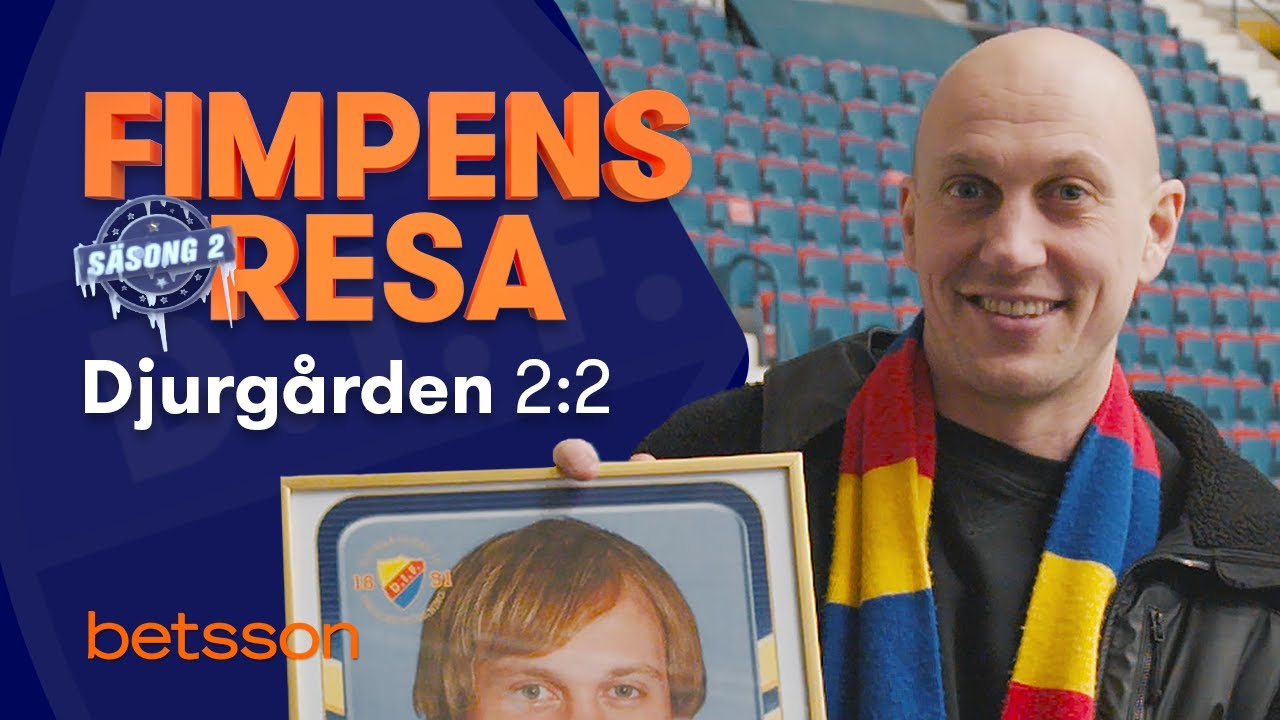 Fimpens Resa Säsong 2: Djurgården – Del 2:2