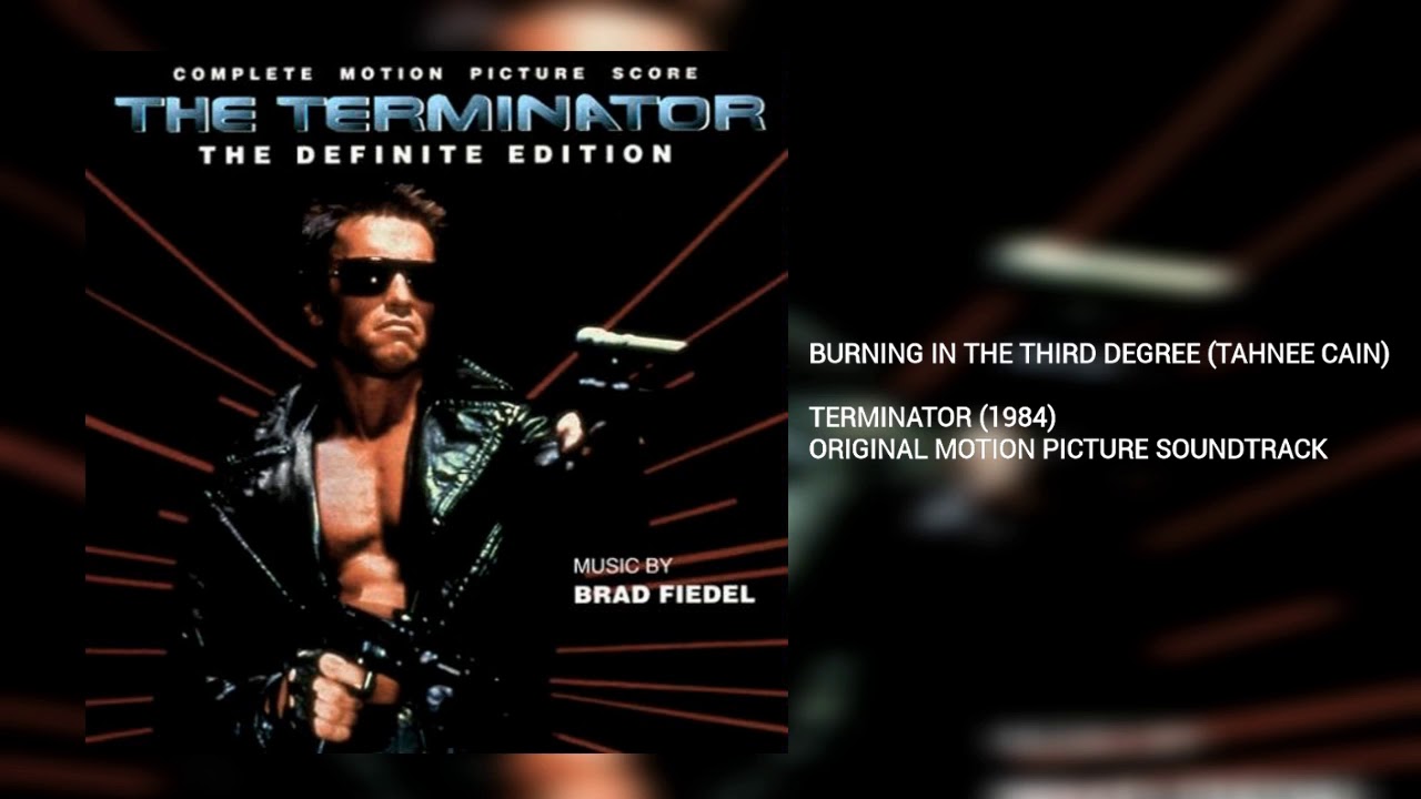 Burning in the Third Degree: Tahnee Cain (Terminator)