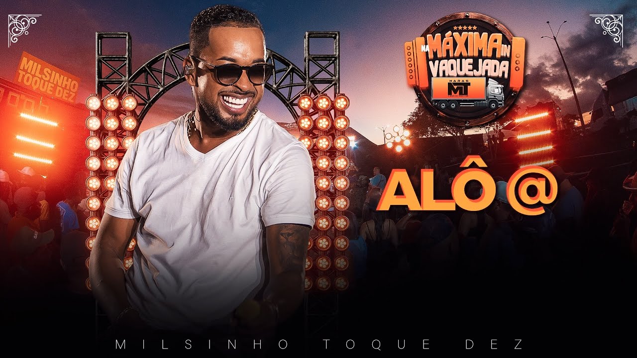 Toque dez  -  Al&ocirc; @ ( Na m&aacute;xima In Vaquejada)