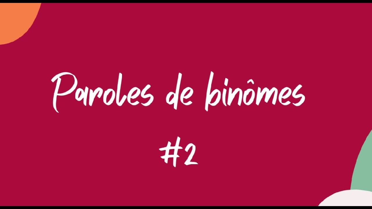 Paroles de binômes #2 Evelyne et Gislaine
