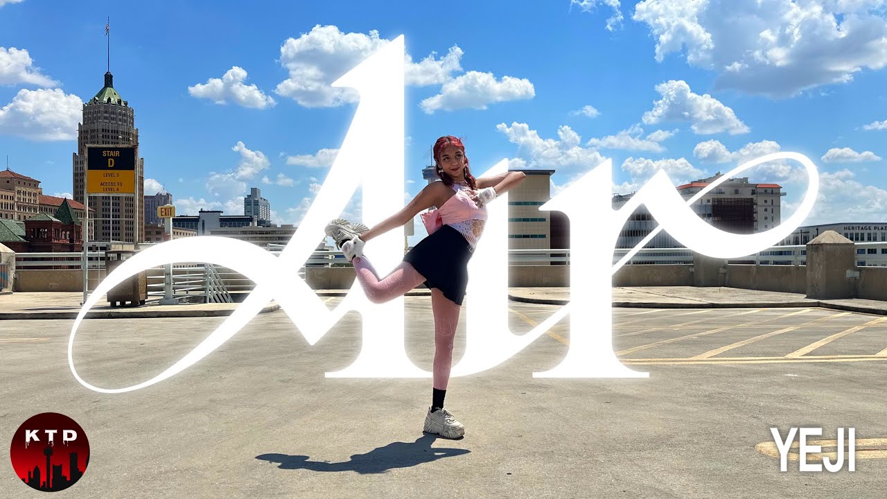 [KTD OFFICIAL] YEJI - ‘AIR’ | Dance Cover