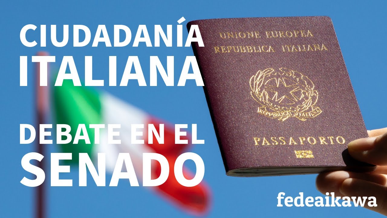 Ciudadanía italiana: empezó el debate en el Senado por la nueva ley (y se vienen cambios)