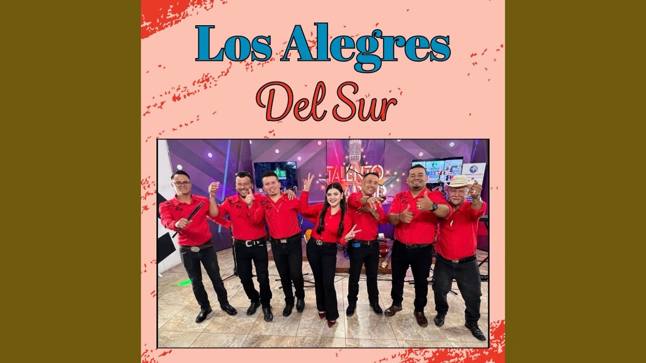 Quédate Conmigo Esta Noche Los Alegres Del Sur