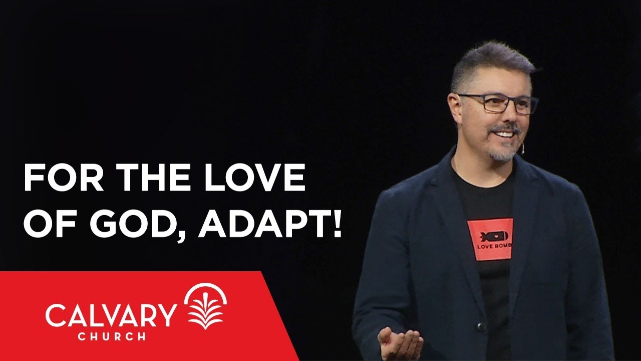 For the Love of God, Adapt! - 1 Corinthians 9:19-27 - Neil Ortiz