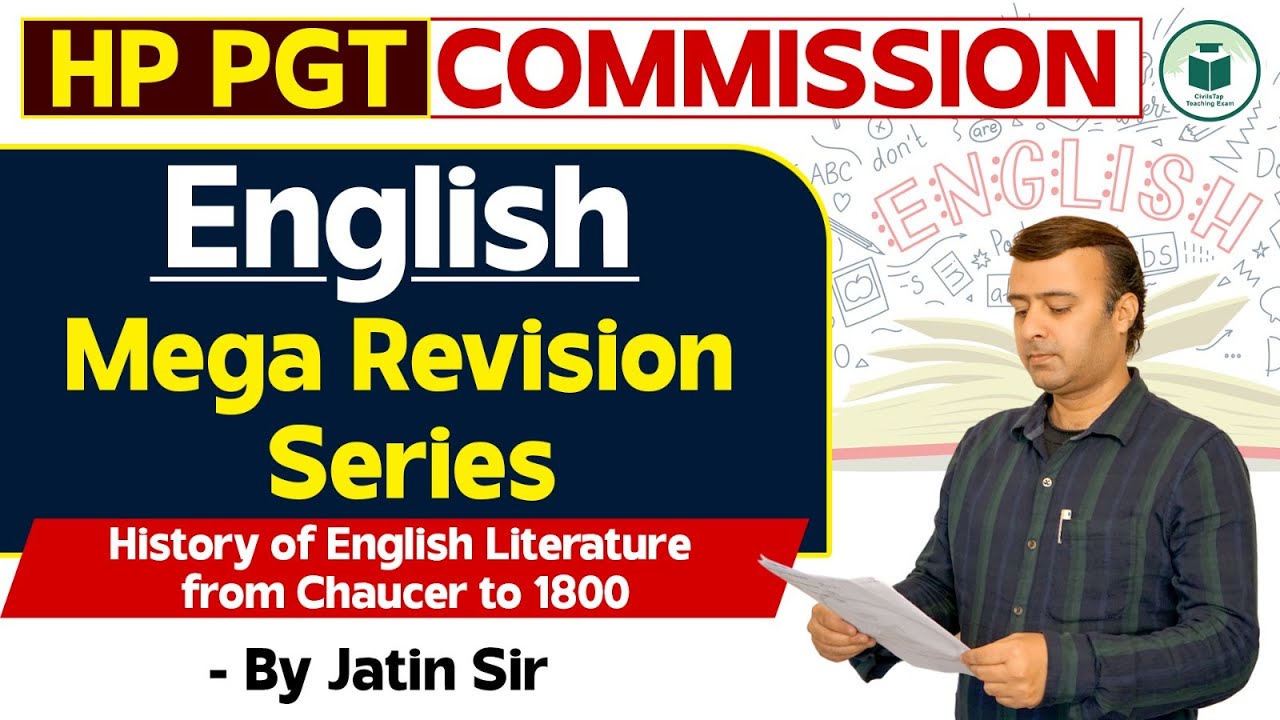HP PGT Commission | English | History of English Literature from Chaucer to 1800 | Revision Classes
