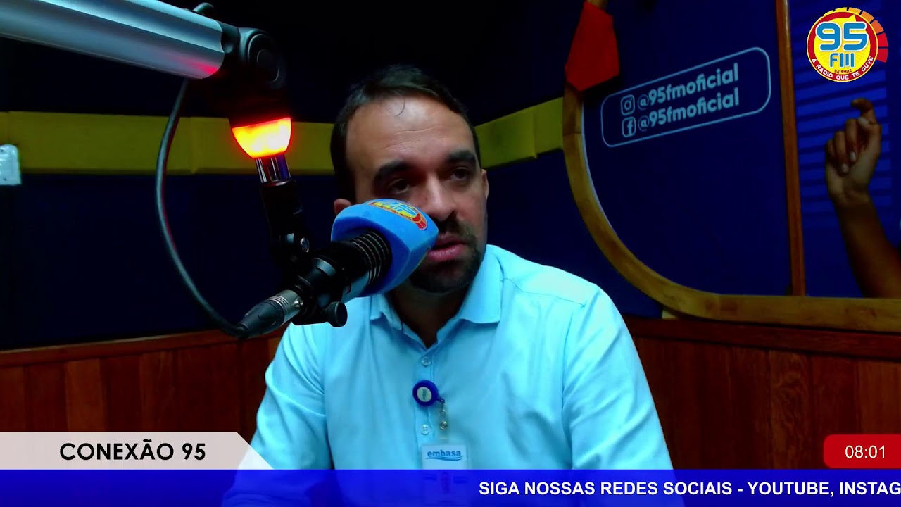 CONEXÃO 95 - ENTREVISTA COM GABRIEL RAMOS - GERENTE REGIONAL DA EMBASA - 10 DE MARÇO DE 2026
