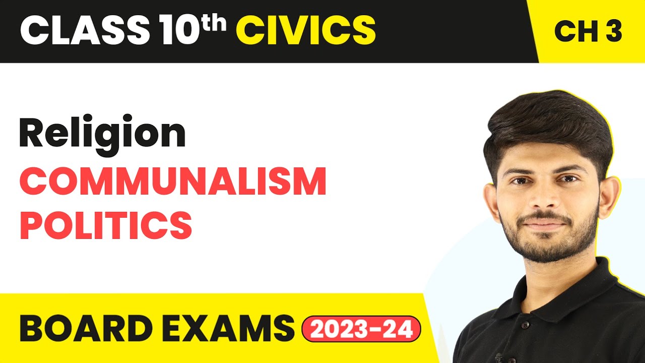 Religion | Communalism | Politics | Civics | Class 10th | Chapter 3 2023-24
