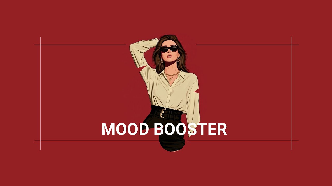 Playlist Mood Booster | Just Hit Play Instantly Enter Mood Booster Mode | Wolf Energy, Fearless