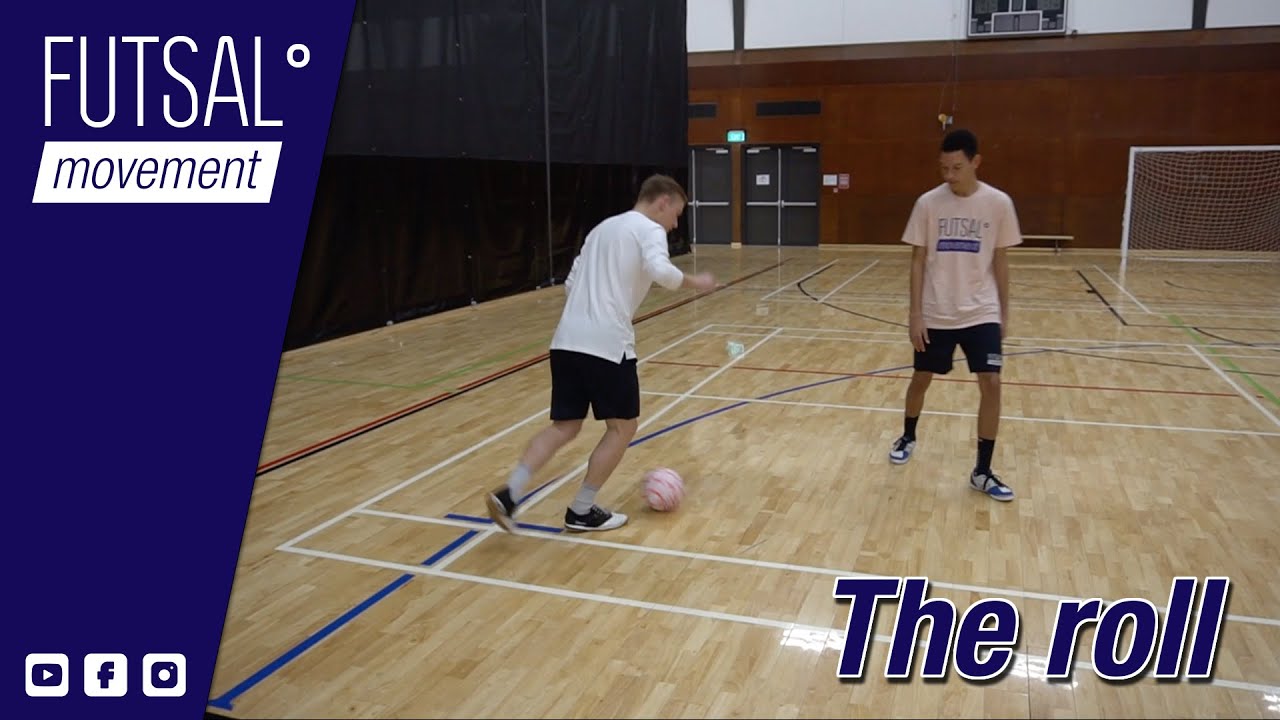 Futsal Movement° | The roll