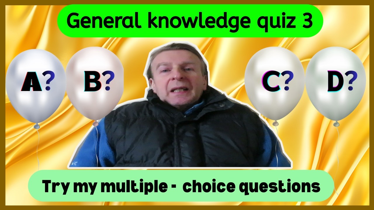 General knowledge quiz 3
