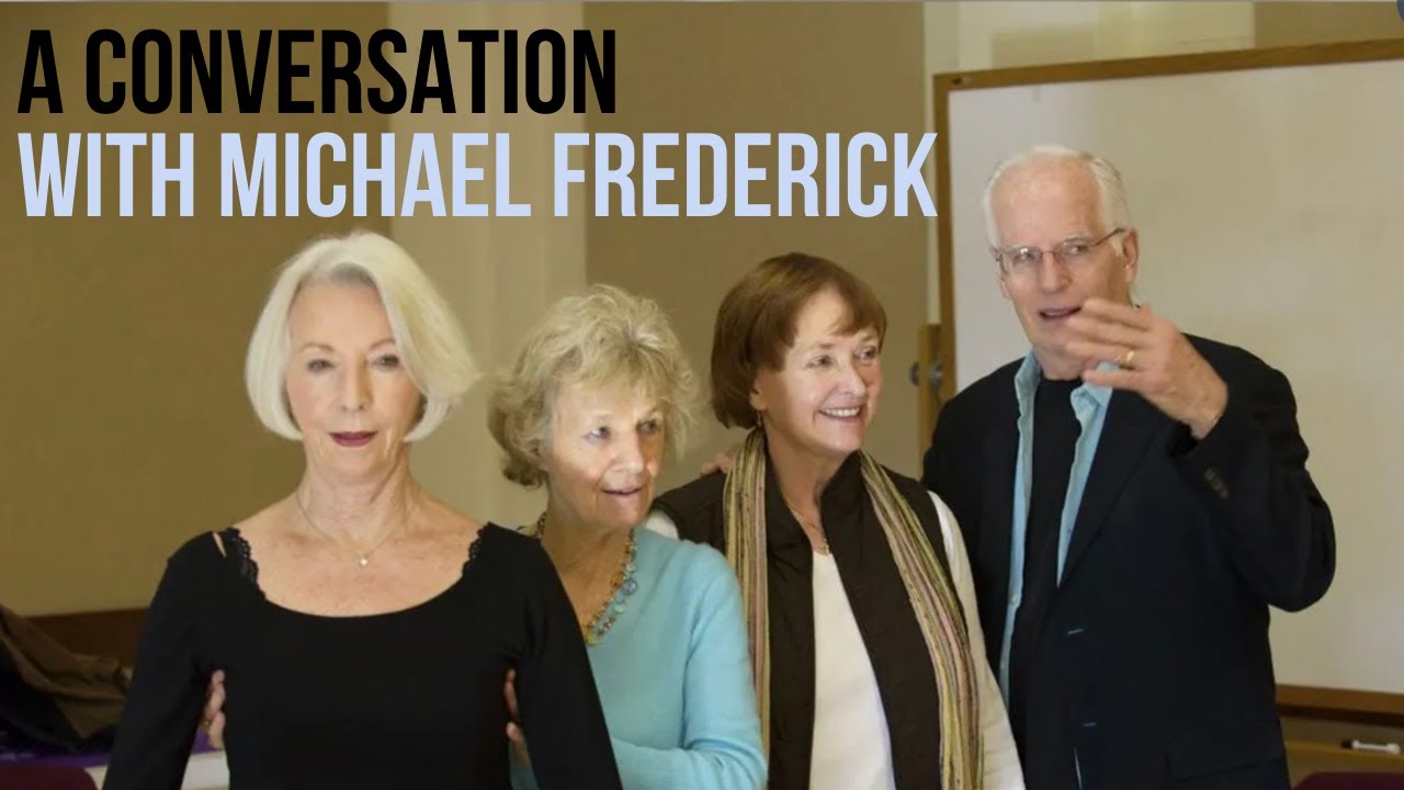 Conversation with Michael Frederick about Alexander Technique Retreats