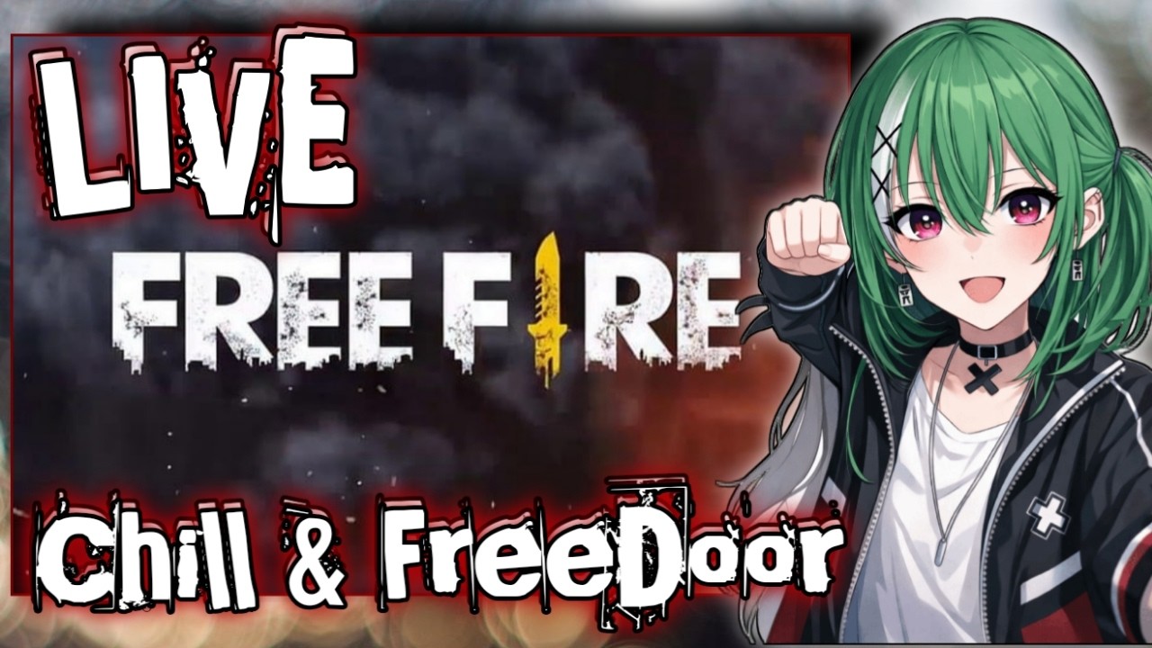 【Free Fire】Chill & FreeDoor | #live #bocilff #shorts