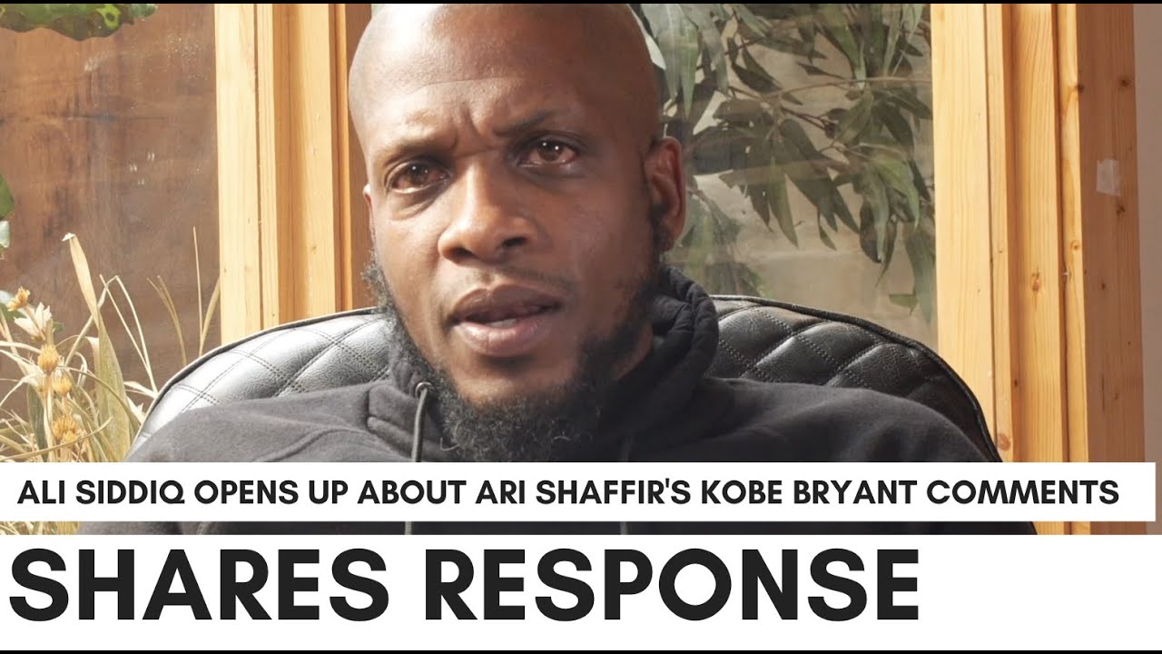 Ali Siddiq Breaks Silence On Ari Shaffir's Kobe Bryant Video: 